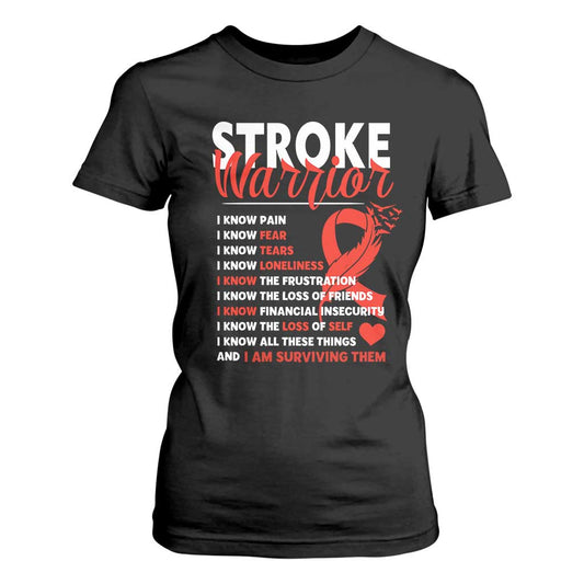 Stroke Warrior T Shirt For Women I Know Pain Fear Feather Red Ribbon