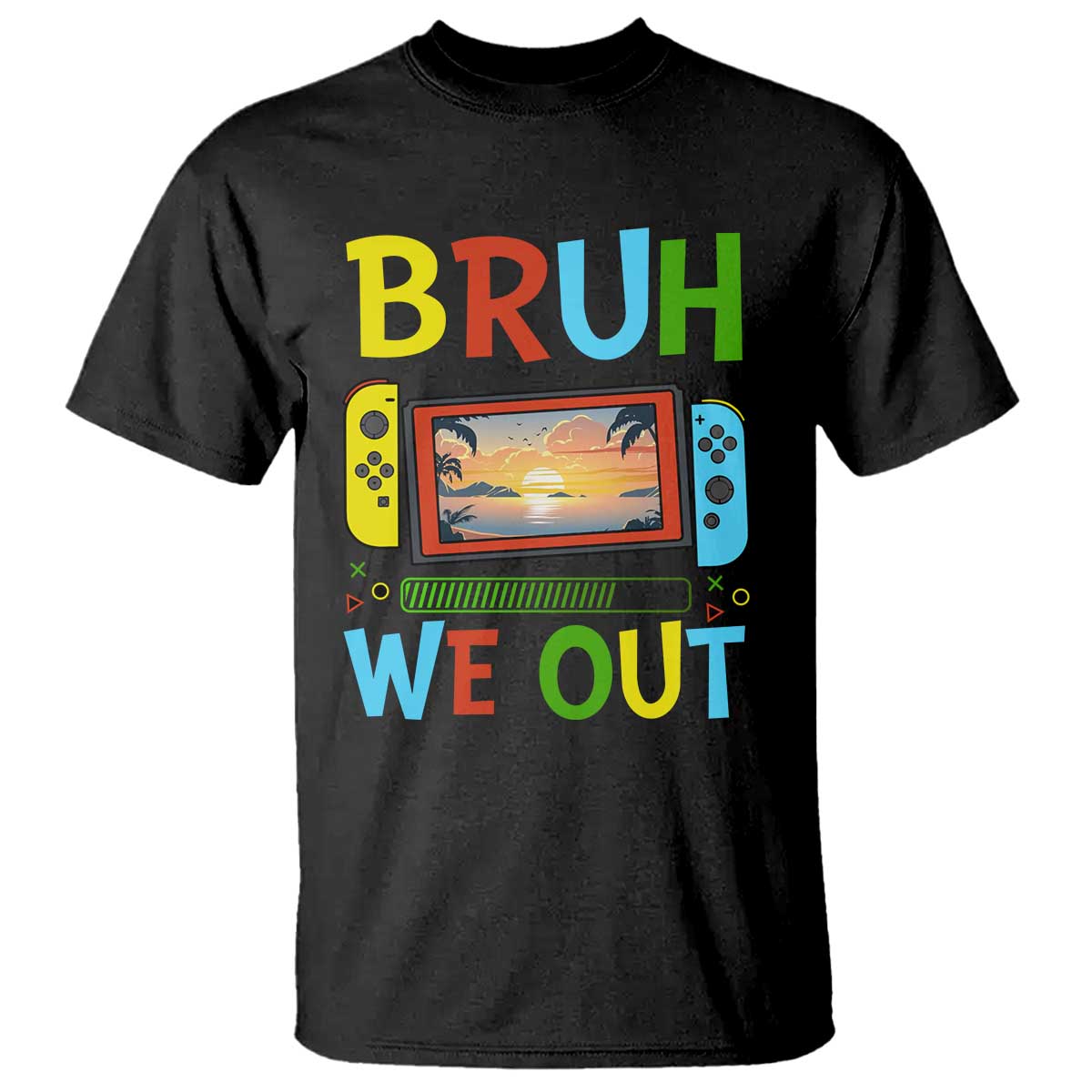 summer-vacation-t-shirt-bruh-we-out-game-console-happy-last-day-of-school