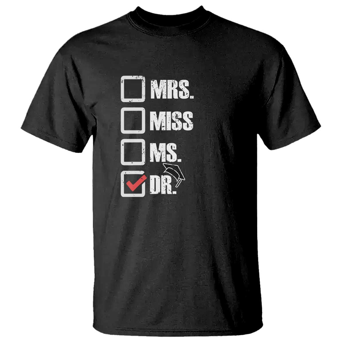 funny-doctorate-graduation-t-shirt-mrs-miss-miss-dr-edd-doctor-of-education