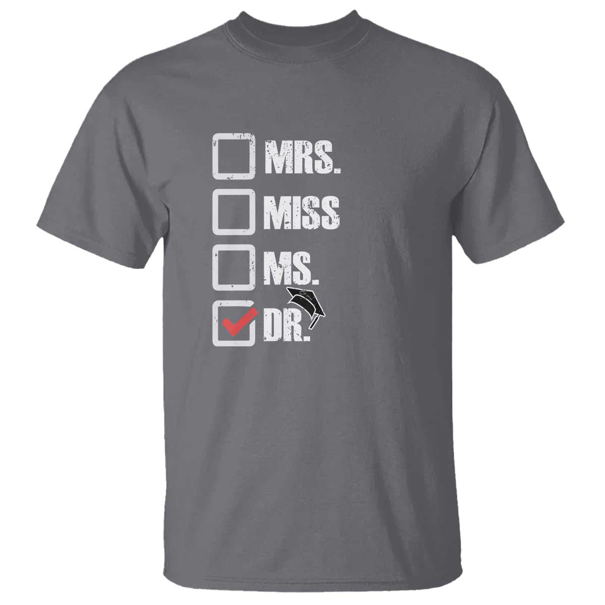 funny-doctorate-graduation-t-shirt-mrs-miss-miss-dr-edd-doctor-of-education