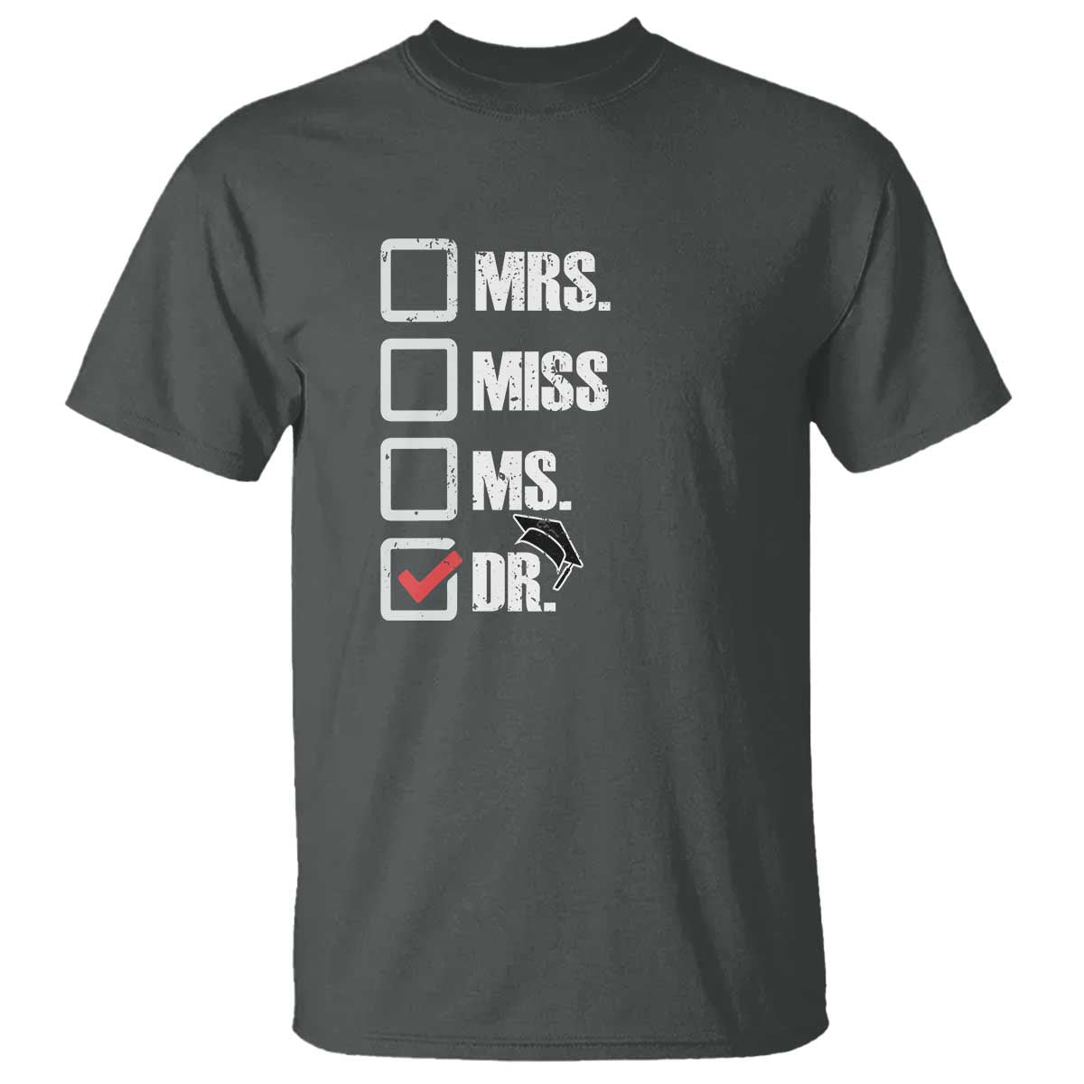 funny-doctorate-graduation-t-shirt-mrs-miss-miss-dr-edd-doctor-of-education