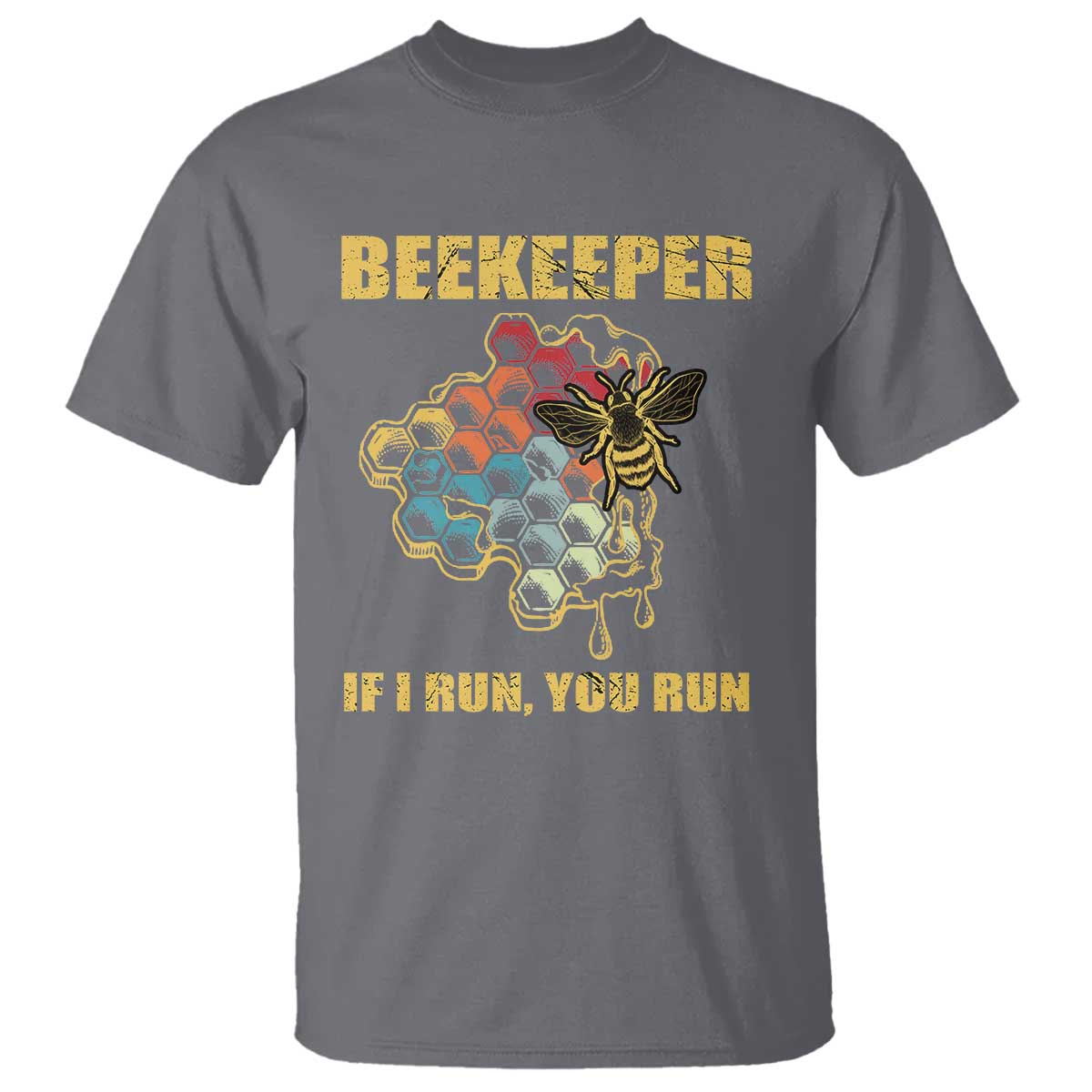funny-beekeeper-t-shirt-if-i-run-you-run-honey-bee-guy-apiarist