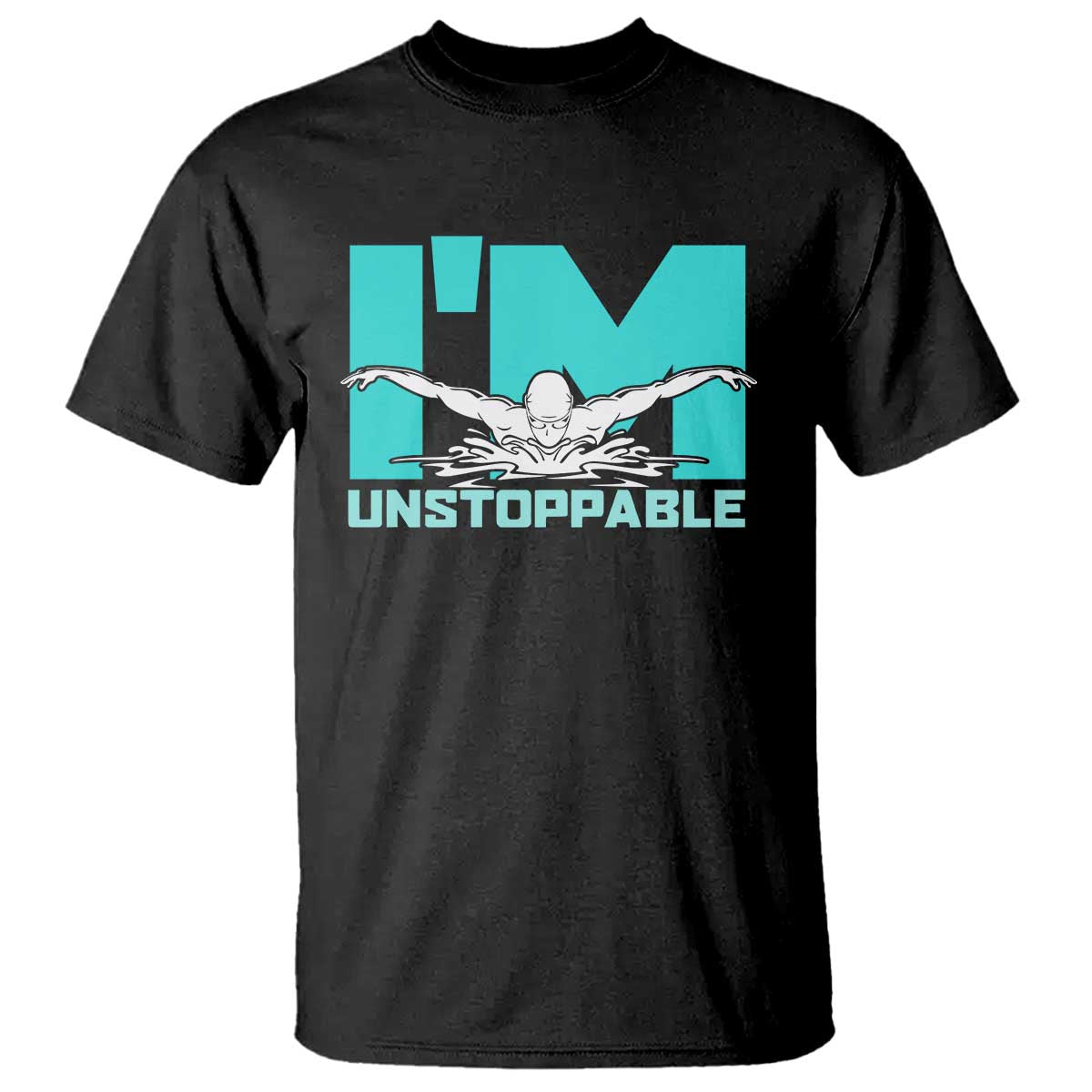 funny-swimming-t-shirt-im-unstoppable-swim-cool-practice-butterfly-swimming