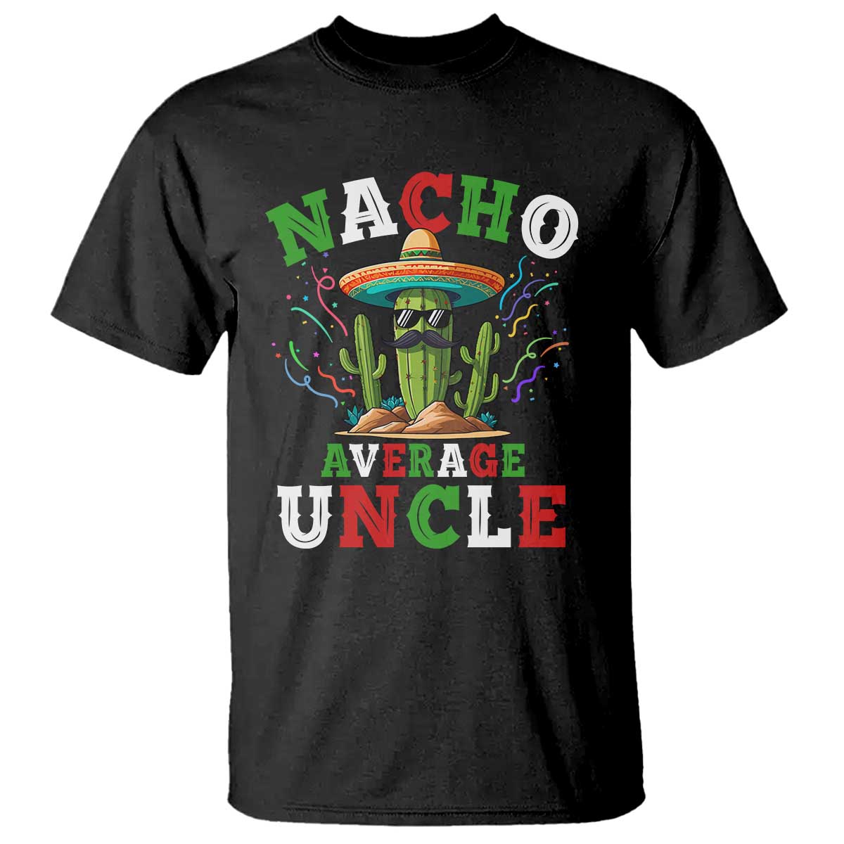 funny-nacho-average-uncle-t-shirt-best-mexican-tio-cactus-fathers-day