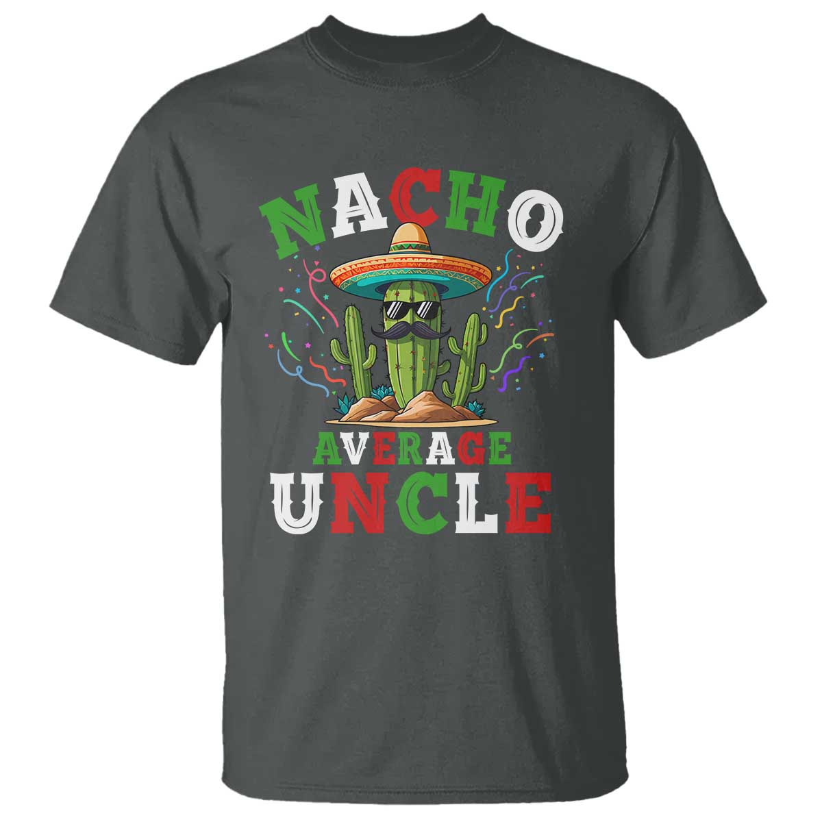 funny-nacho-average-uncle-t-shirt-best-mexican-tio-cactus-fathers-day