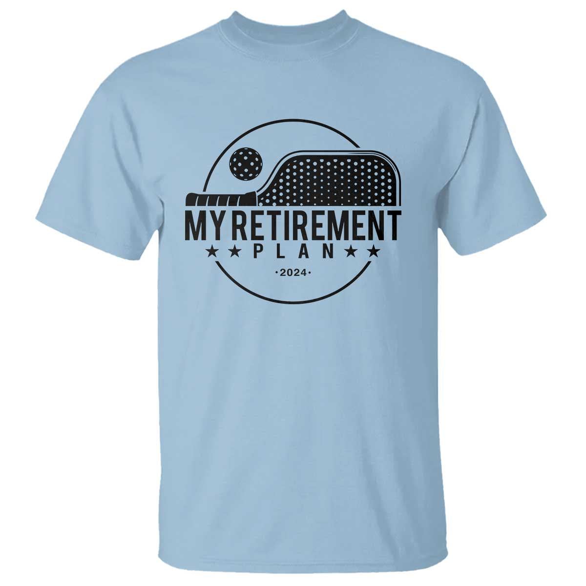 funny-pickleball-t-shirt-my-retirement-plan-2024-pickle-ball