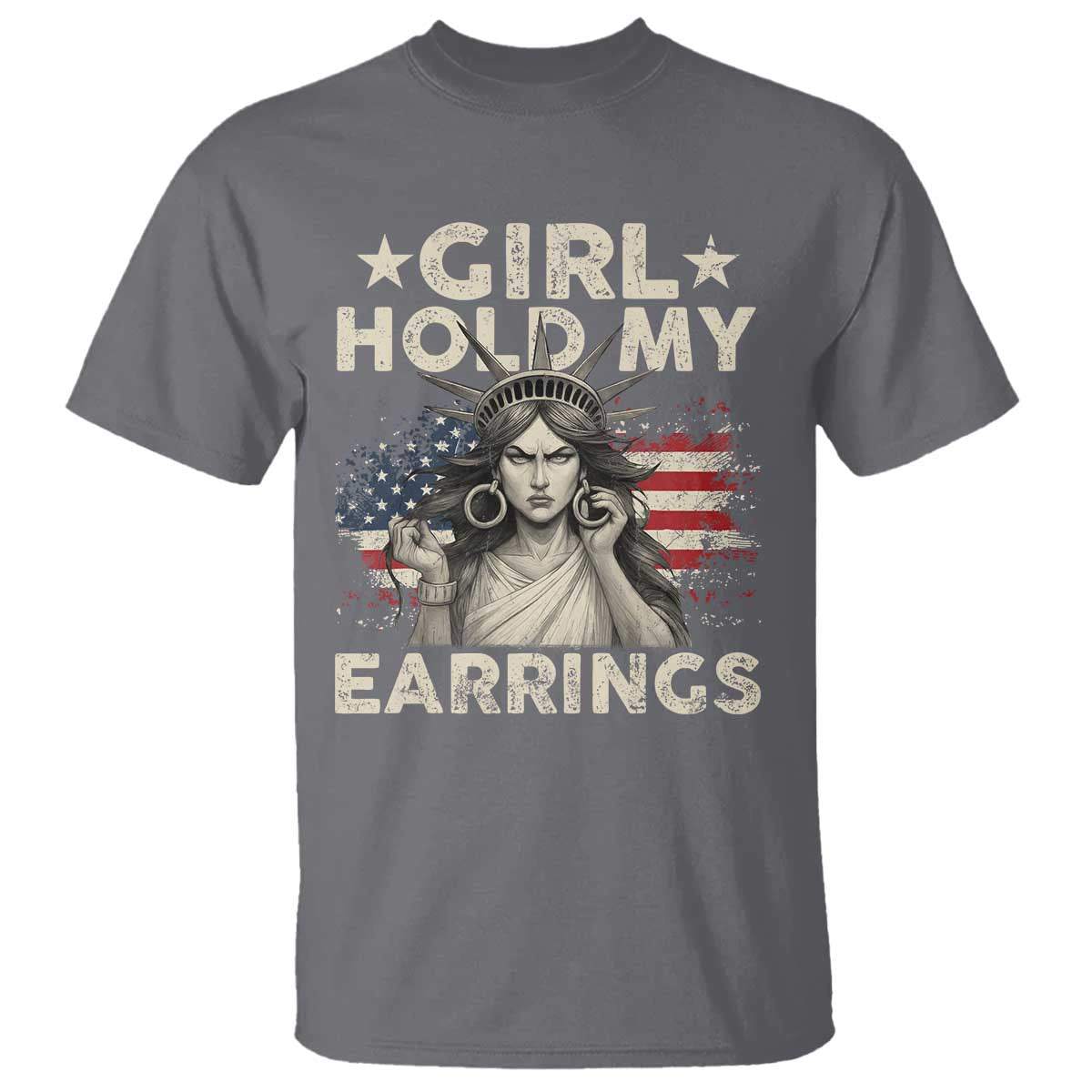 funny-girl-hold-my-earrings-t-shirt-statue-of-liberty-american-flag