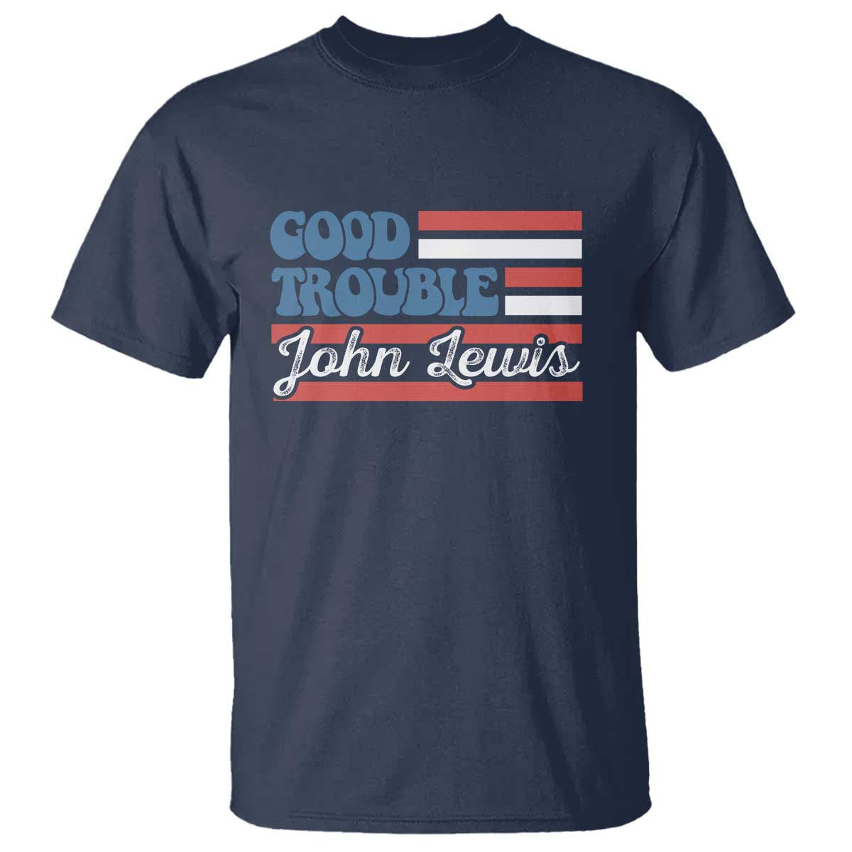 funny-john-lewis-good-trouble-t-shirt-vintage-american-flag