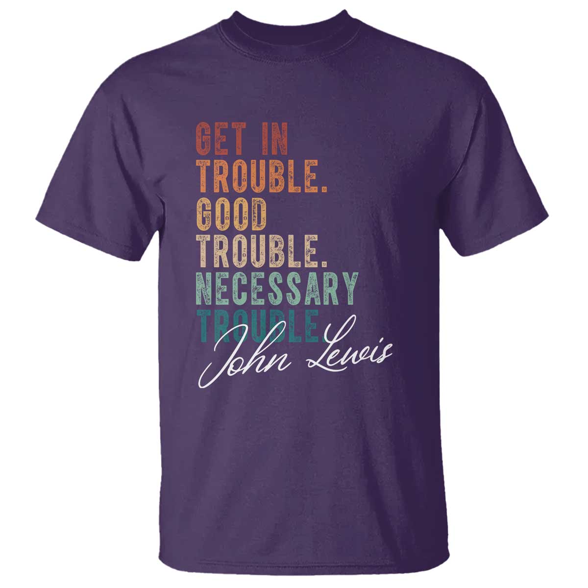 john-lewis-t-shirt-get-in-trouble-good-necessary-trouble-social-justice