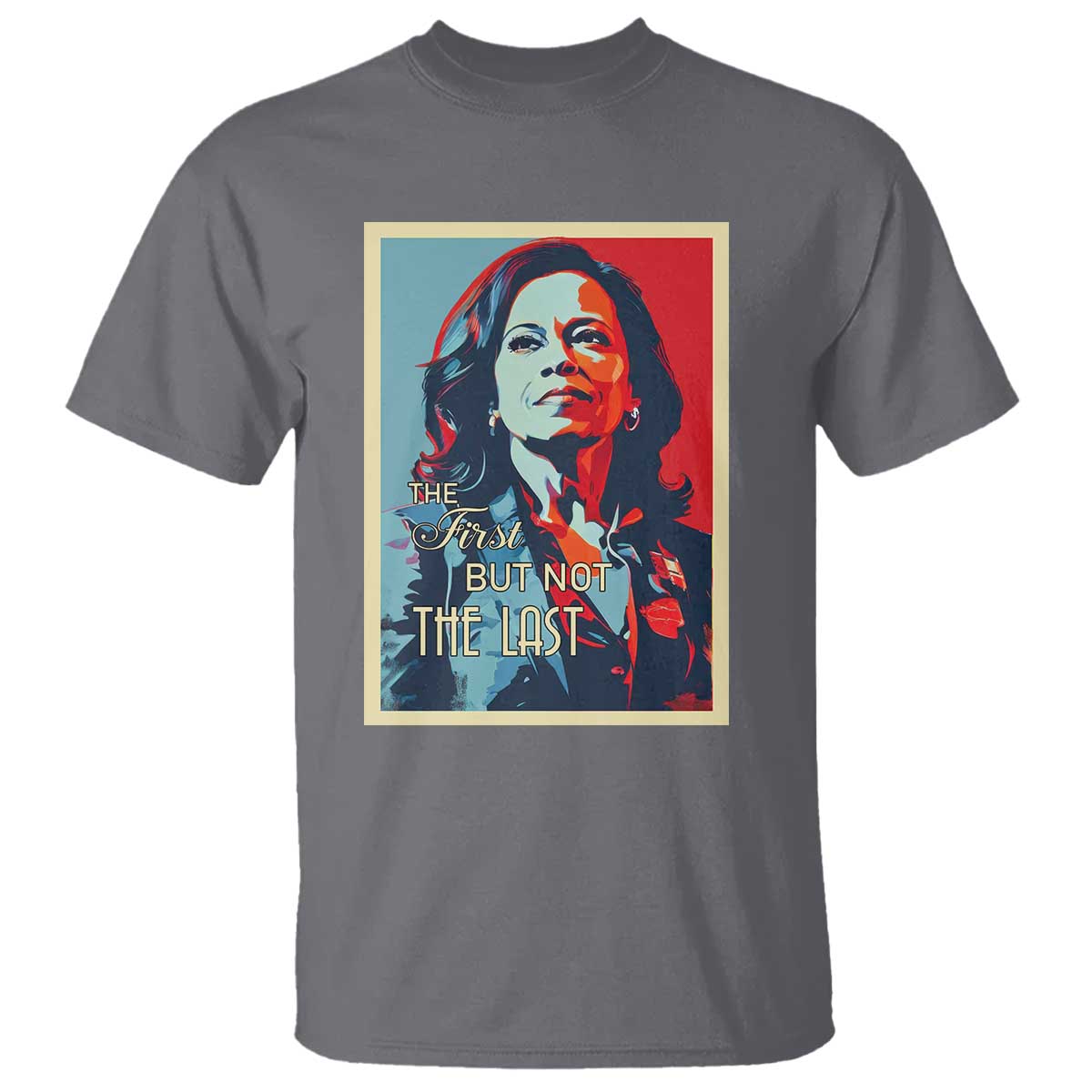 the-first-but-not-the-last-t-shirt-madam-harris-2024-usa-portrait-presidential-election