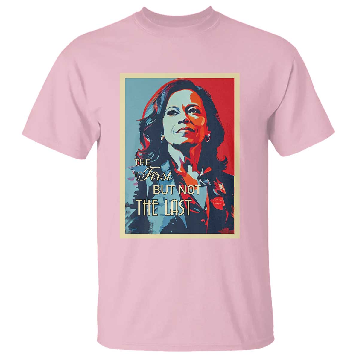the-first-but-not-the-last-t-shirt-madam-harris-2024-usa-portrait-presidential-election