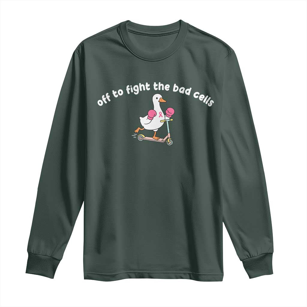 Funny Goose Breast Cancer Support Long Sleeve Shirt Off To Fight The Bad Cells