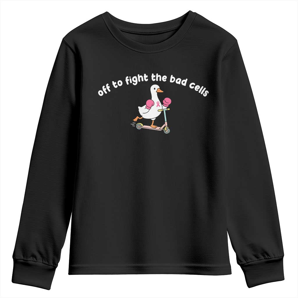 Funny Goose Breast Cancer Support Youth Sweatshirt Off To Fight The Bad Cells