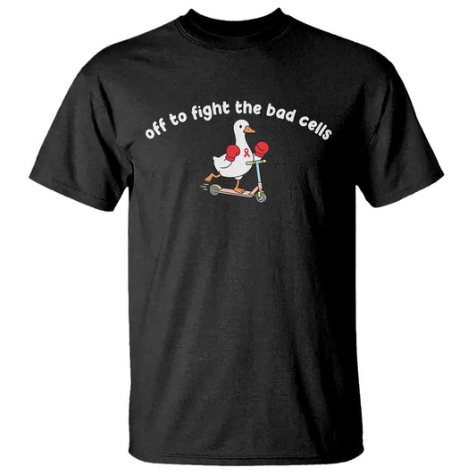 Funny Goose Blood Cancer Support T Shirt Off To Fight The Bad Cells