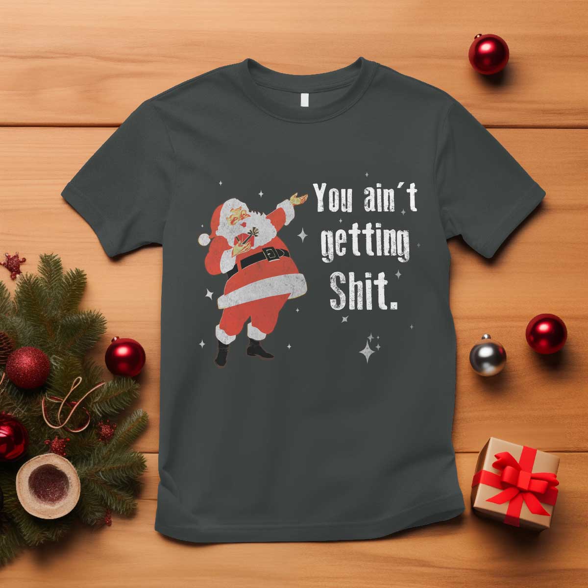 funny-christmas-santa-t-shirt-you-aint-getting-shit-vintage-xmas-santa