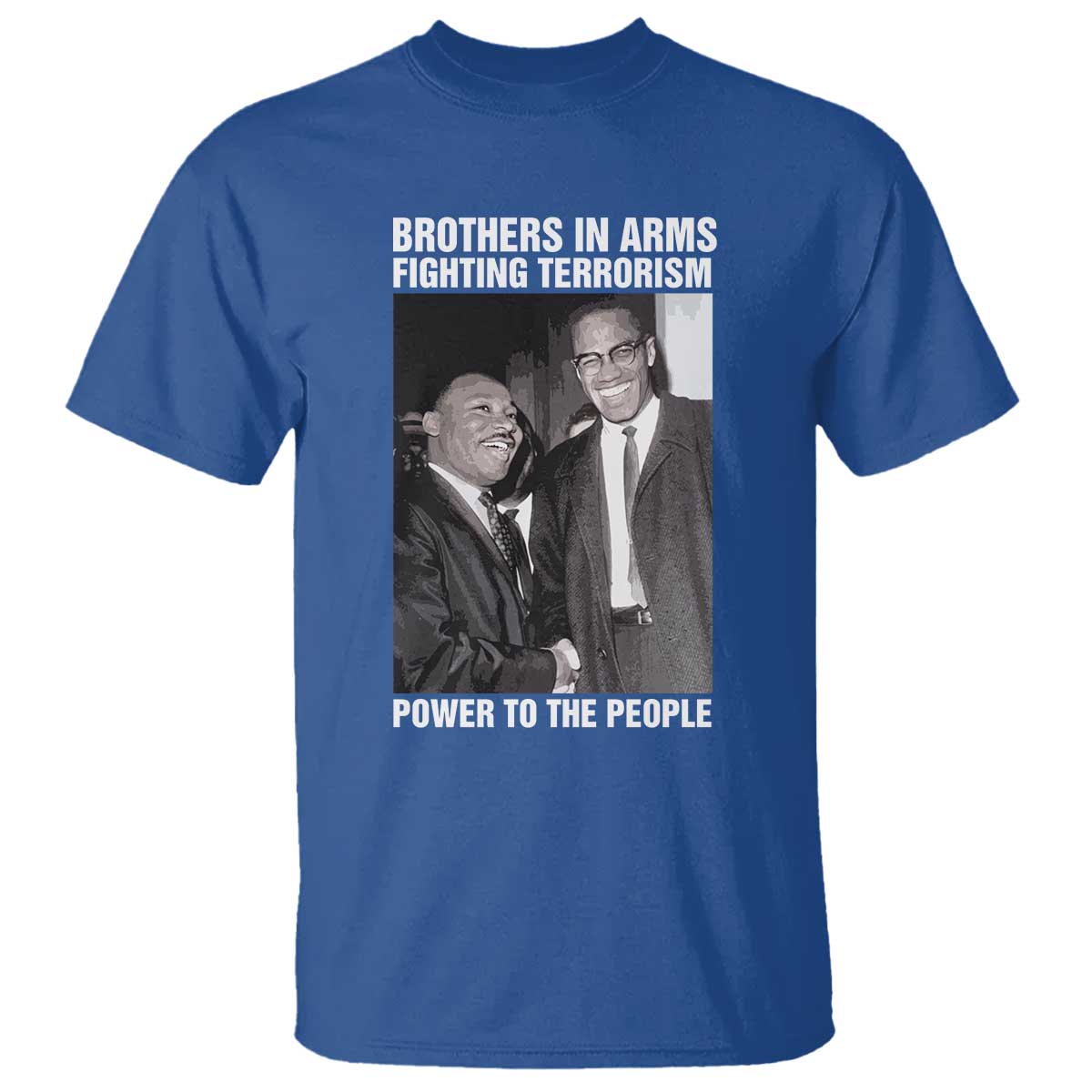 martin-luther-king-and-malcolm-x-t-shirt-brothers-in-arms-fighting-terrorism-power-to-the-people