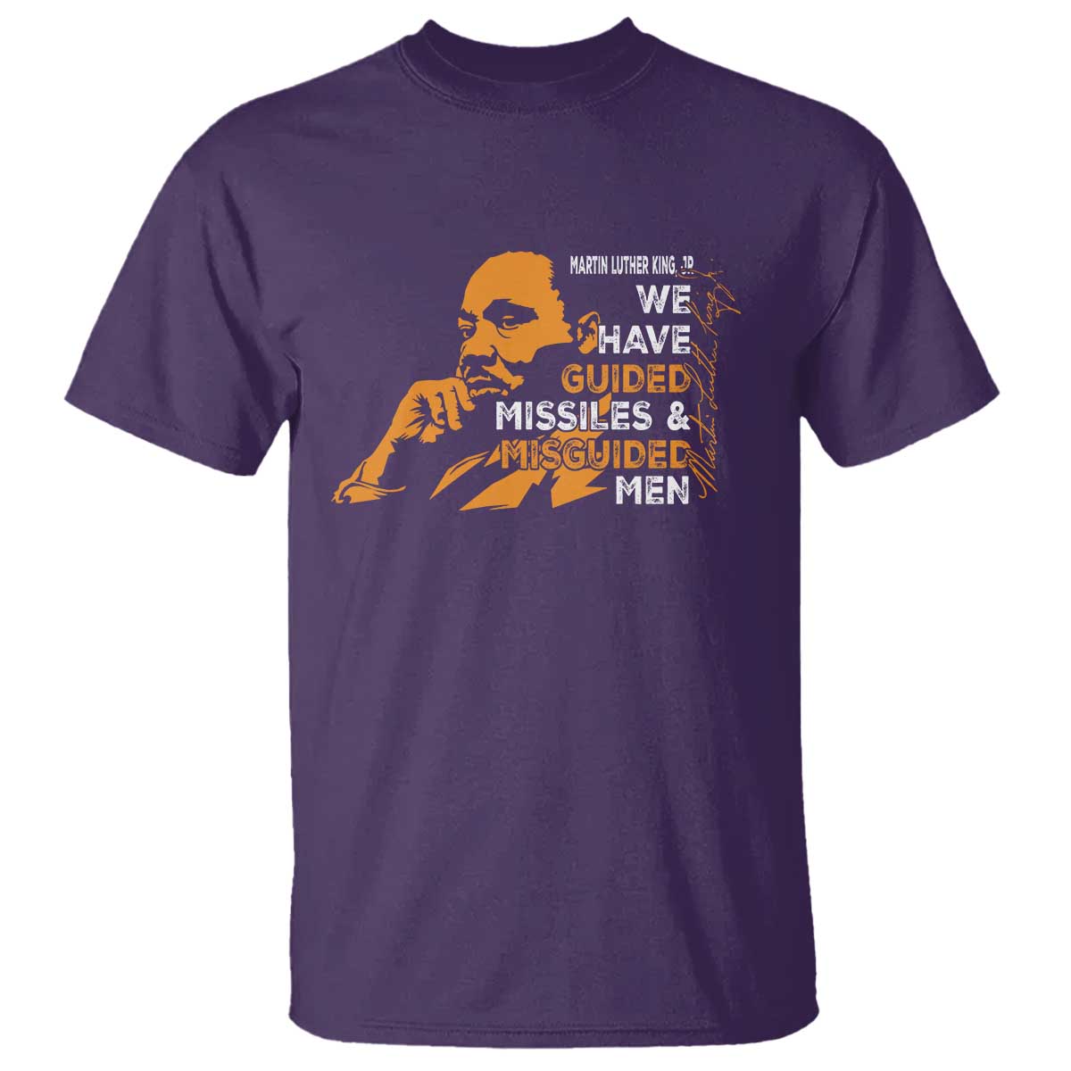 mlk-we-have-guided-missiles-and-misguided-men-t-shirt-martin-luther-king-jr-black-history-month