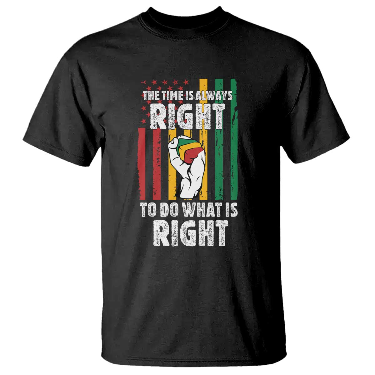 martin-luther-king-quote-t-shirt-the-time-is-always-right-to-do-what-is-right-hand-fist