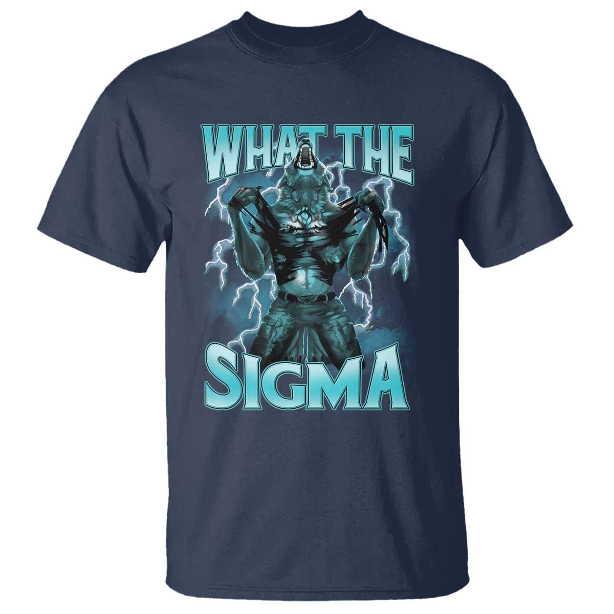 funny-what-the-sigma-t-shirt-alpha-wolf-oddly-specific-thunder-meme