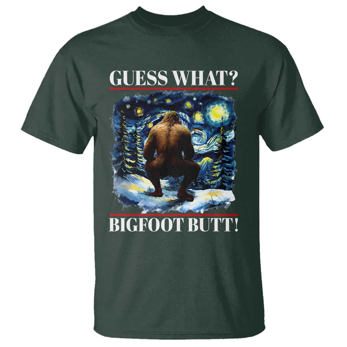 funny-bigfoot-guess-what-t-shirt-butt-sasquatch-starry-night