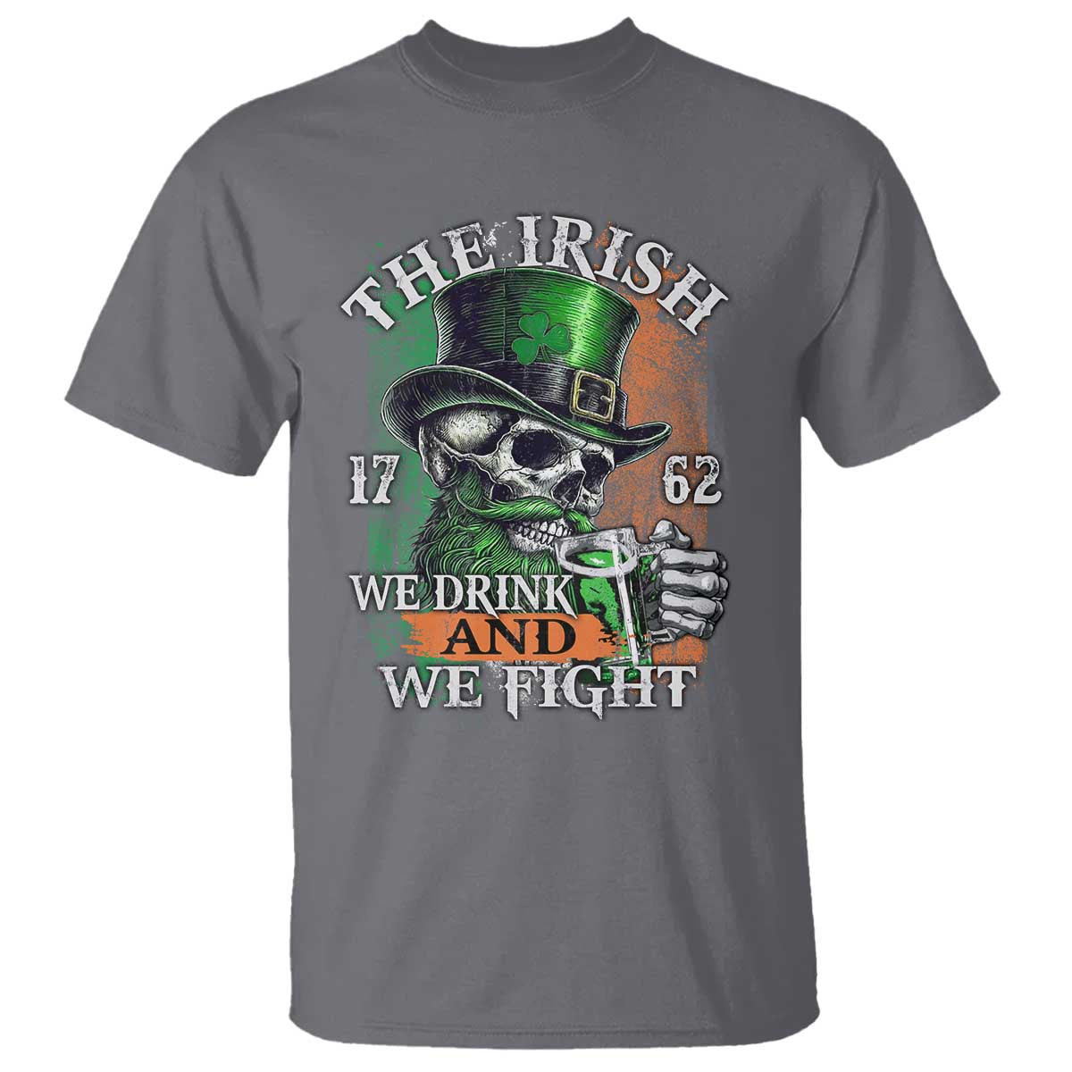 irish-soldiers-1762-t-shirt-the-irish-we-drink-and-we-fight-shamrock-skull-beer