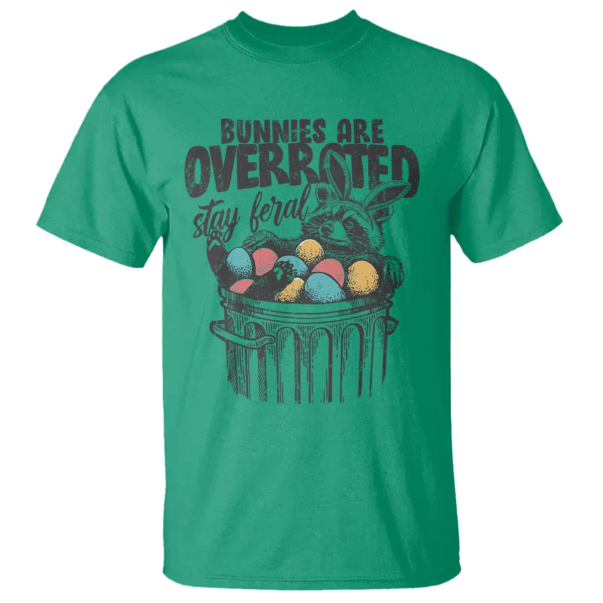 funny-easter-day-racoon-t-shirt-bunnies-are-overrated-stay-feral-eggs