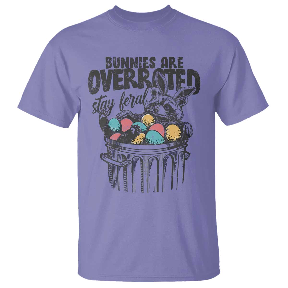 funny-easter-day-racoon-t-shirt-bunnies-are-overrated-stay-feral-eggs