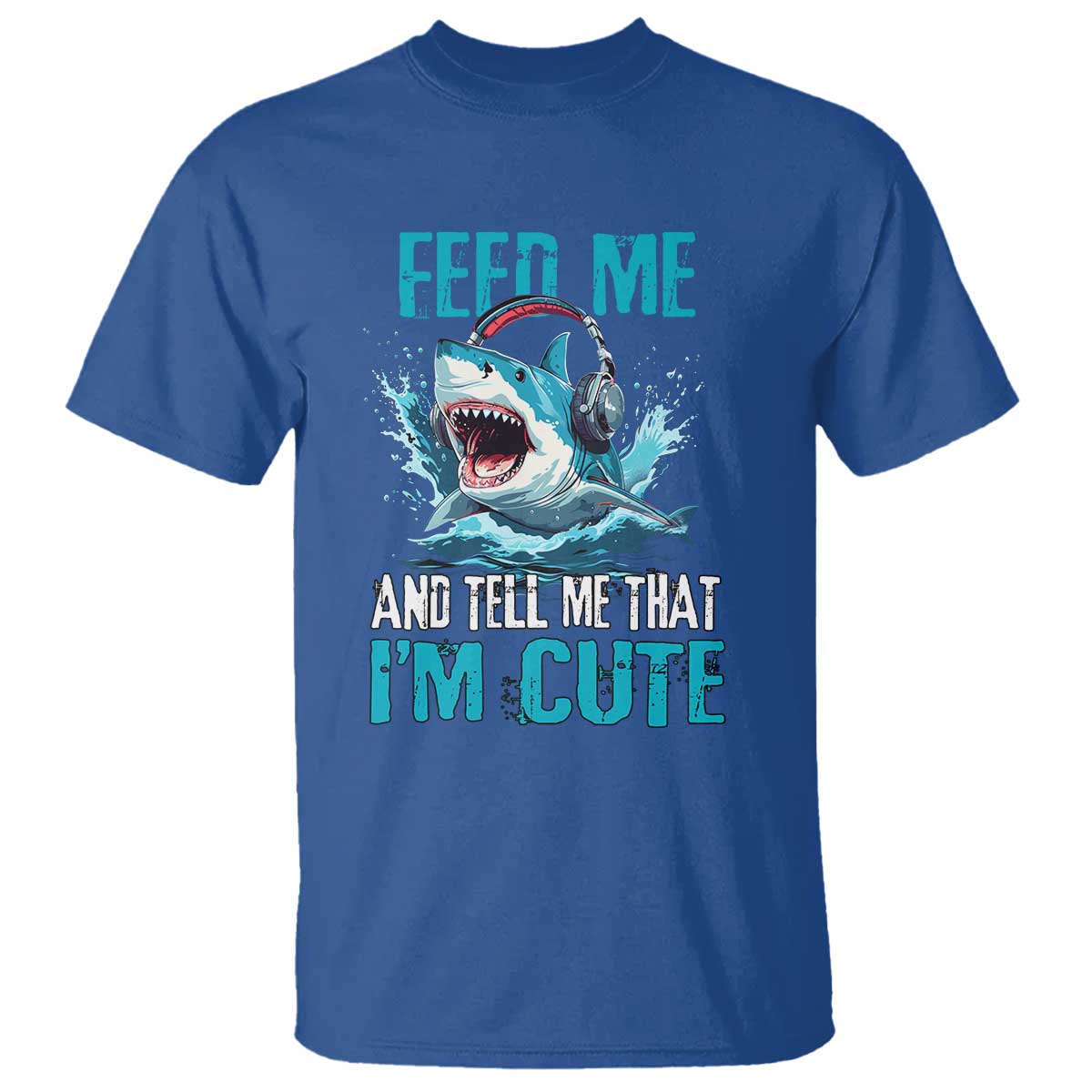shark-lover-t-shirt-feed-me-and-tell-me-that-im-cute-ocean