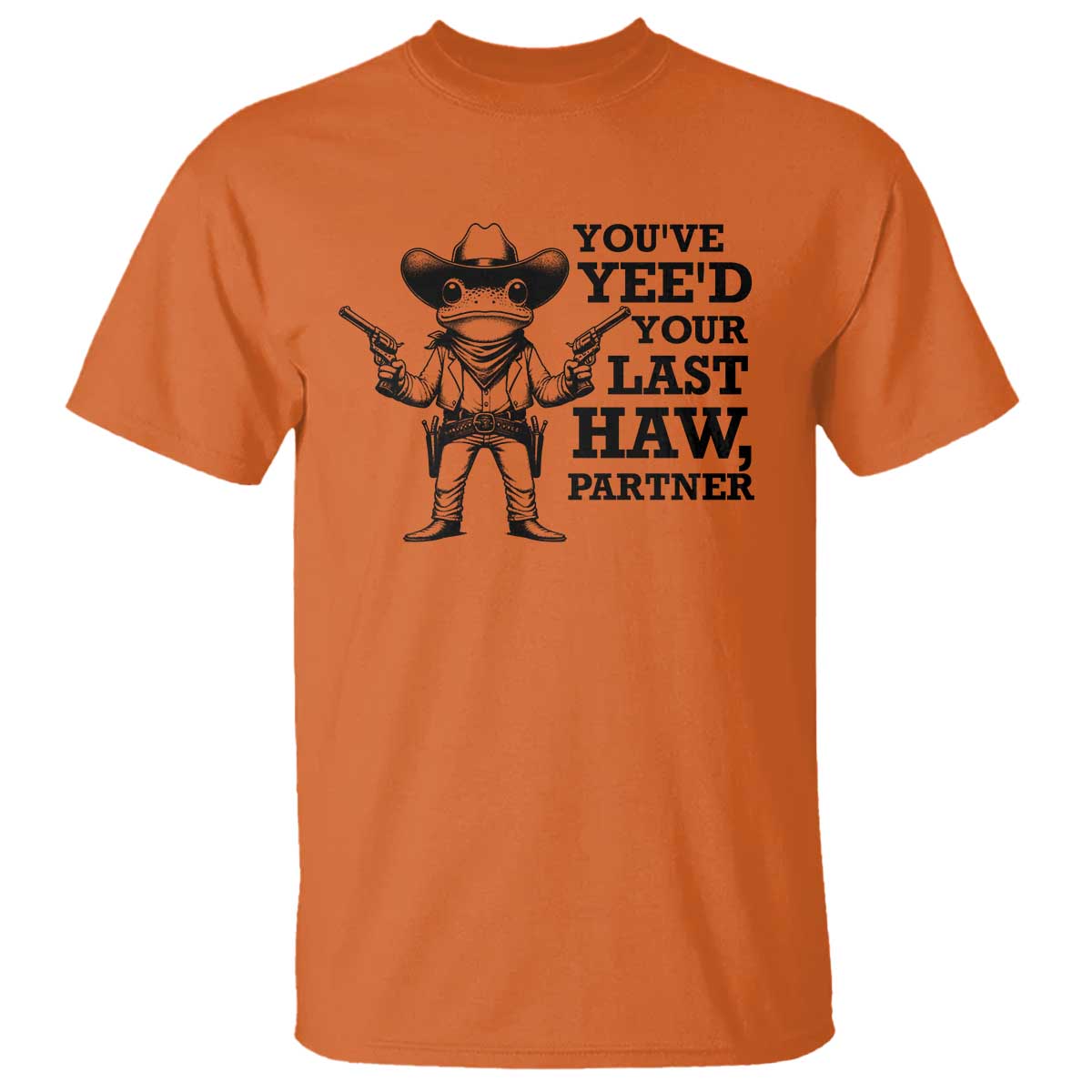 funny-cowboy-frog-t-shirt-vintage-youve-yeed-your-last-haw-partner