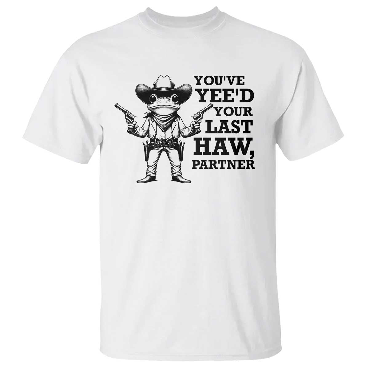 funny-cowboy-frog-t-shirt-vintage-youve-yeed-your-last-haw-partner