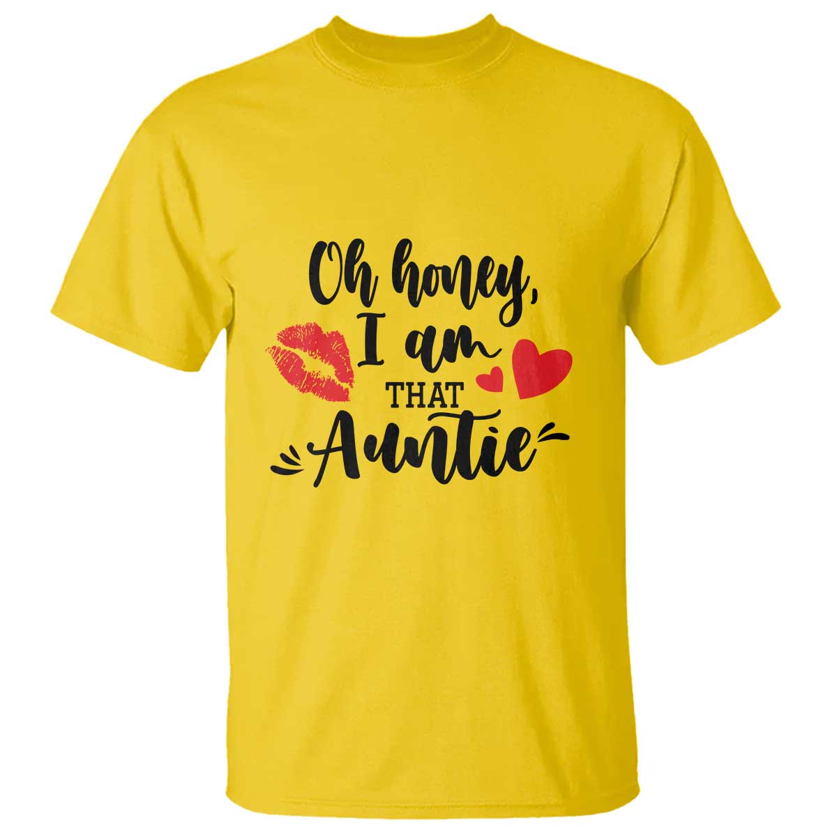 aunt-t-shirt-oh-honey-im-that-auntie-heart-lips