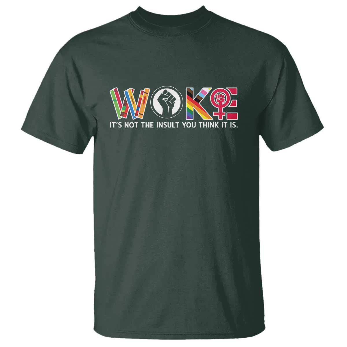 woke-its-not-the-insult-you-think-it-is-t-shirt-feminist-social-justice