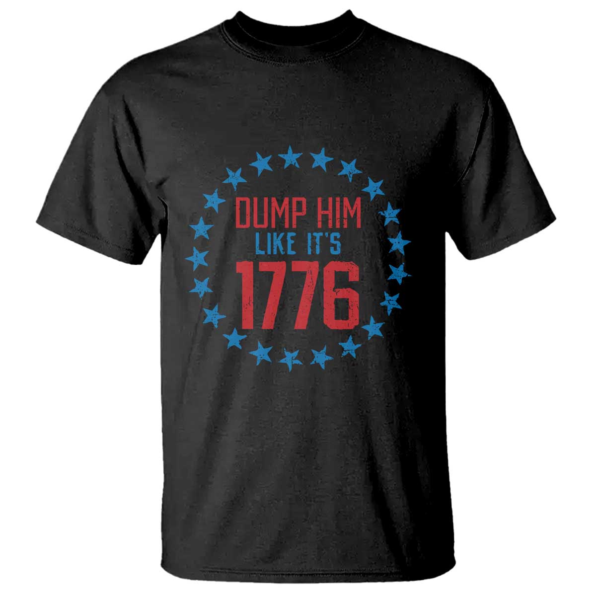 funny-dump-him-like-its-1776-t-shirt-stars-political-sattire