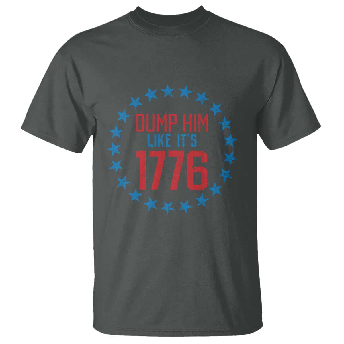 funny-dump-him-like-its-1776-t-shirt-stars-political-sattire