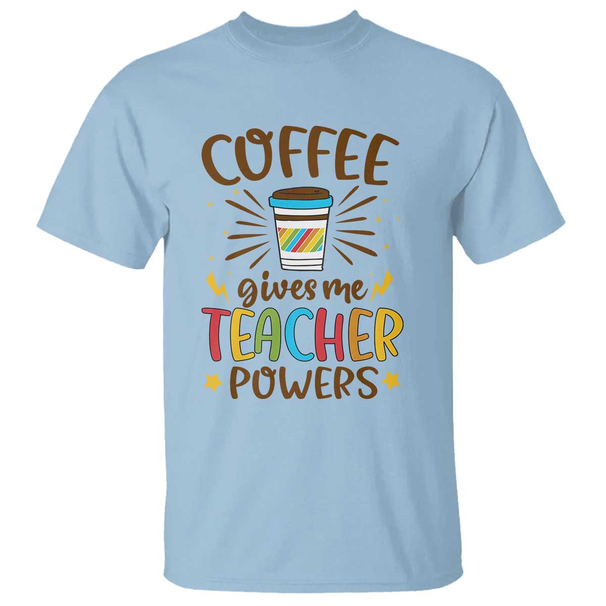 teacher-life-t-shirt-coffee-gives-me-teacher-power-back-to-school