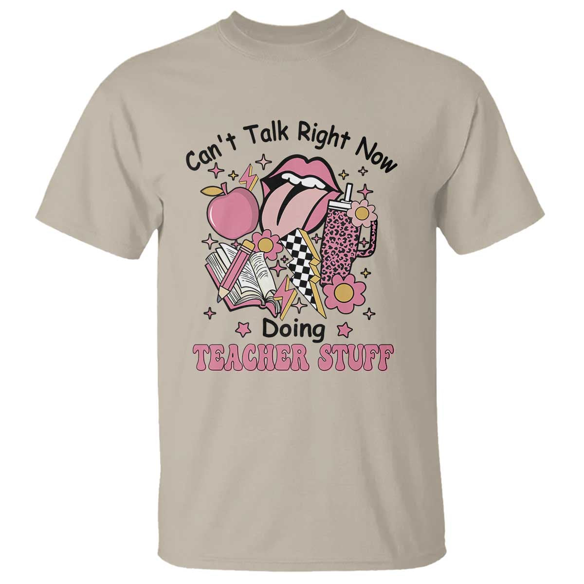 funny-teachers-t-shirt-cant-talk-right-now-doing-teacher-stuff-apple-pencil-book-flower