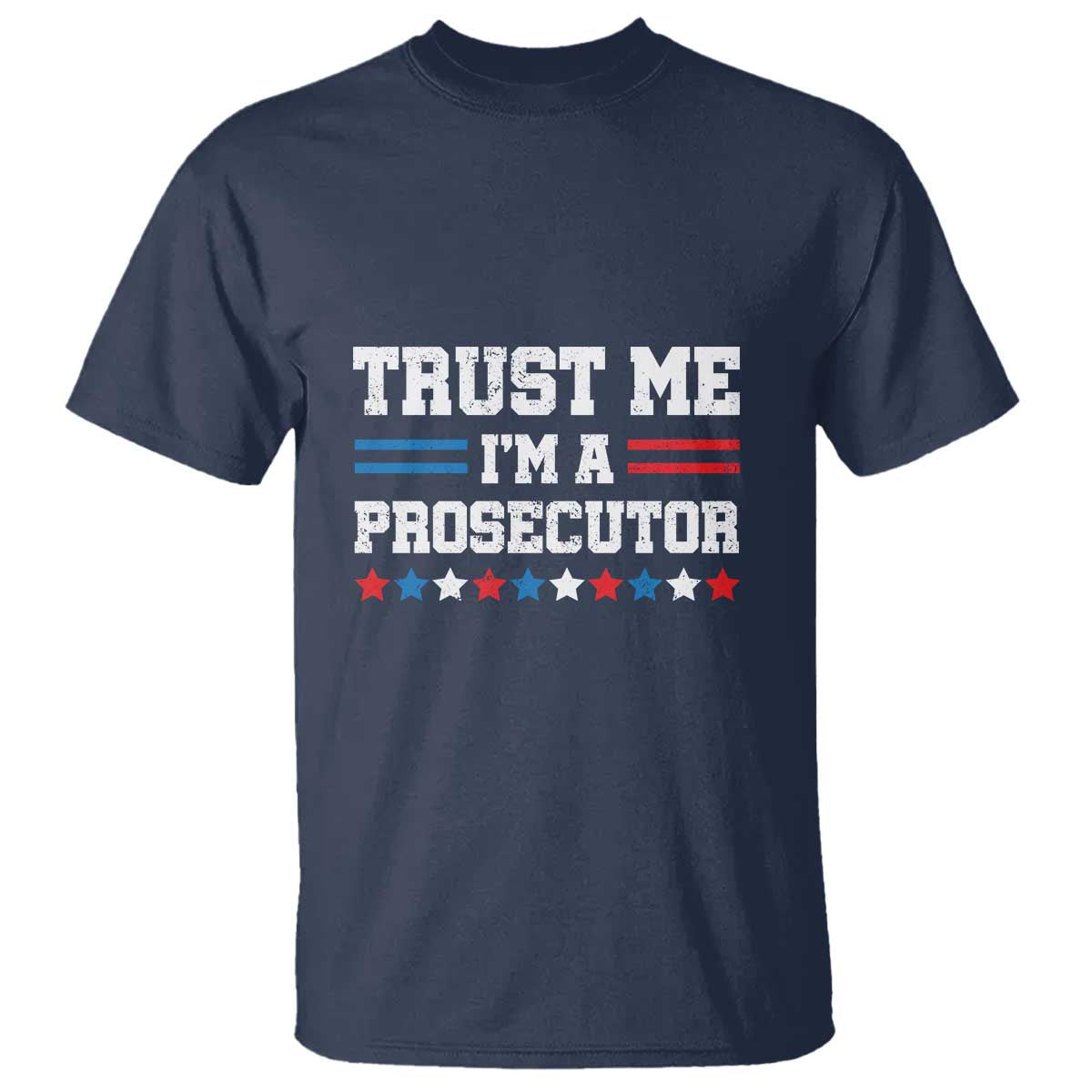 trust-me-im-a-prosecutor-t-shirt-harris-2024-election-star-american-flag