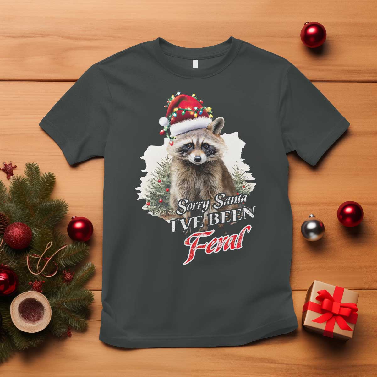 funny-christmas-racoon-t-shirt-sorry-santa-ive-been-feral-trash-panda