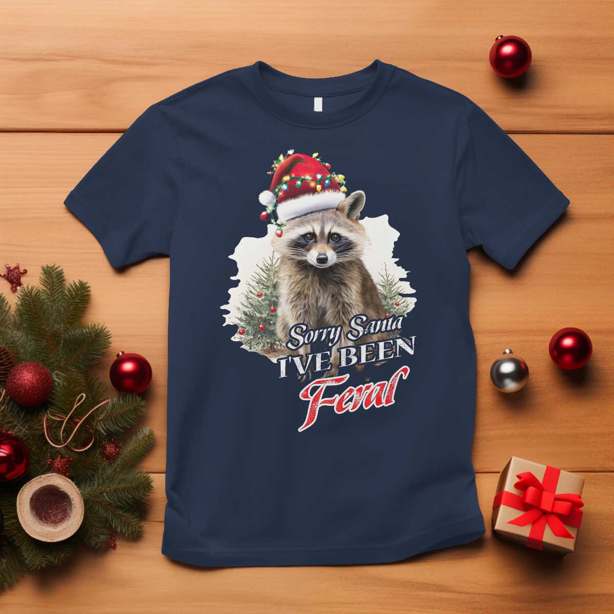funny-christmas-racoon-t-shirt-sorry-santa-ive-been-feral-trash-panda