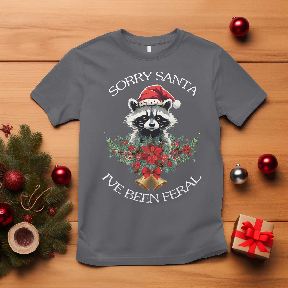 funny-christmas-racoon-t-shirt-sorry-santa-ive-been-feral-xmas-wreath