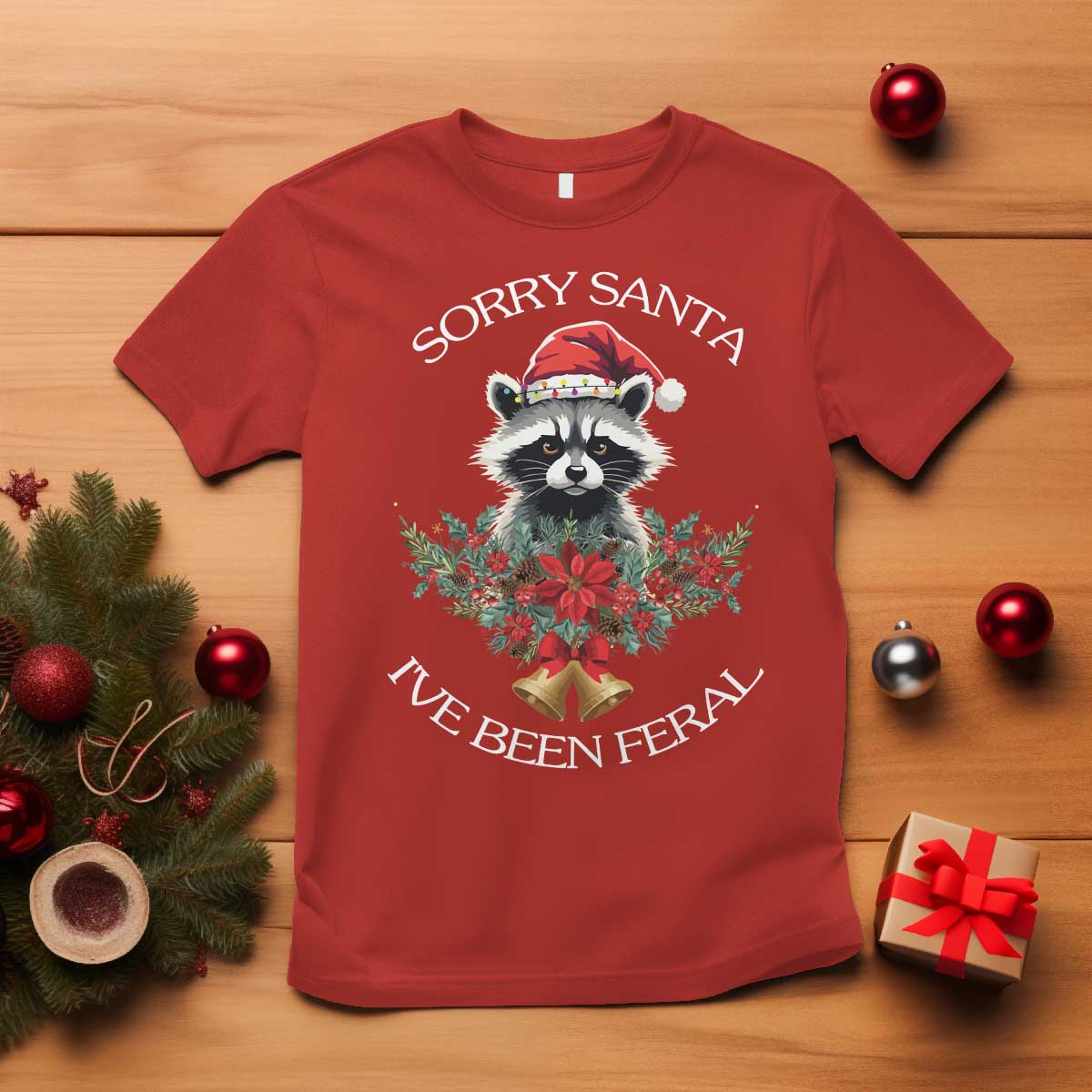 funny-christmas-racoon-t-shirt-sorry-santa-ive-been-feral-xmas-wreath
