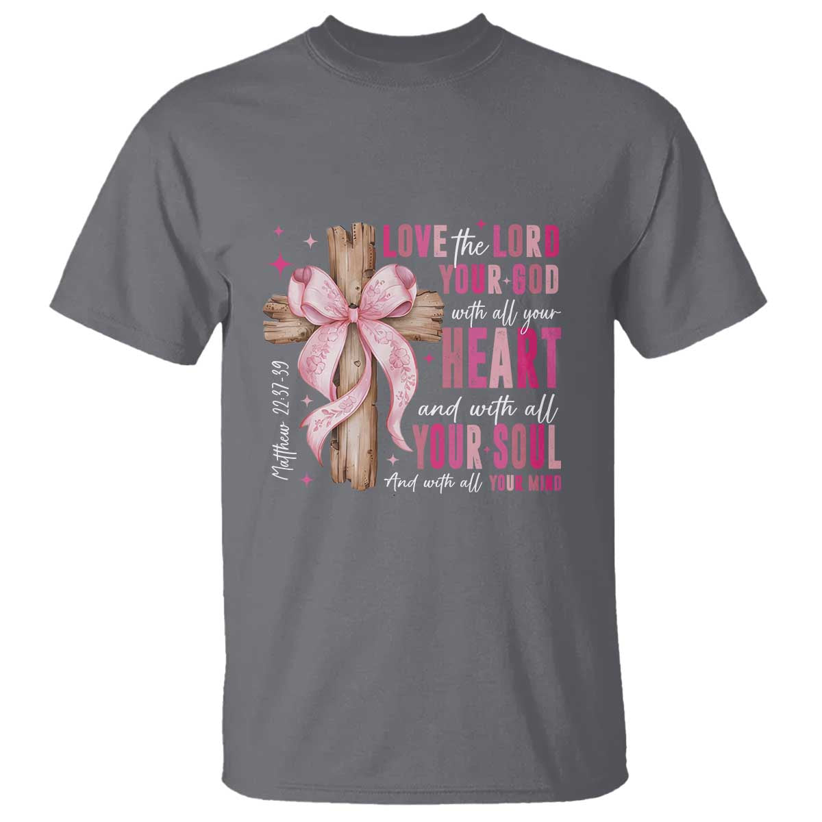 christian-religious-god-t-shirt-love-the-lord-your-god-with-all-your-heart-bible-valentines-day