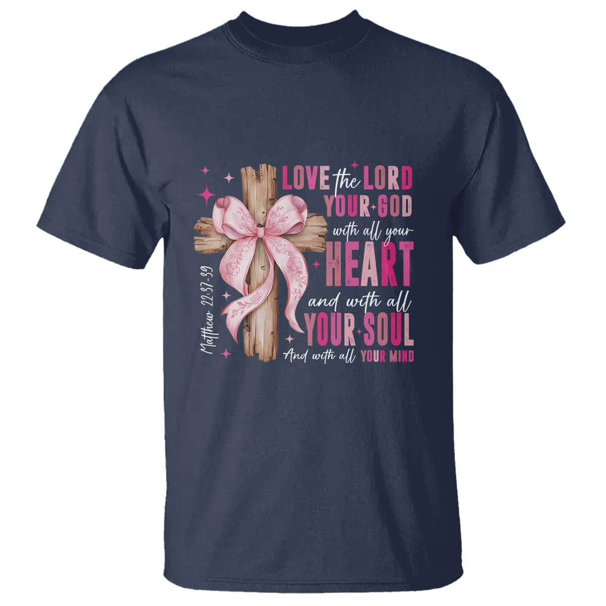 christian-religious-god-t-shirt-love-the-lord-your-god-with-all-your-heart-bible-valentines-day
