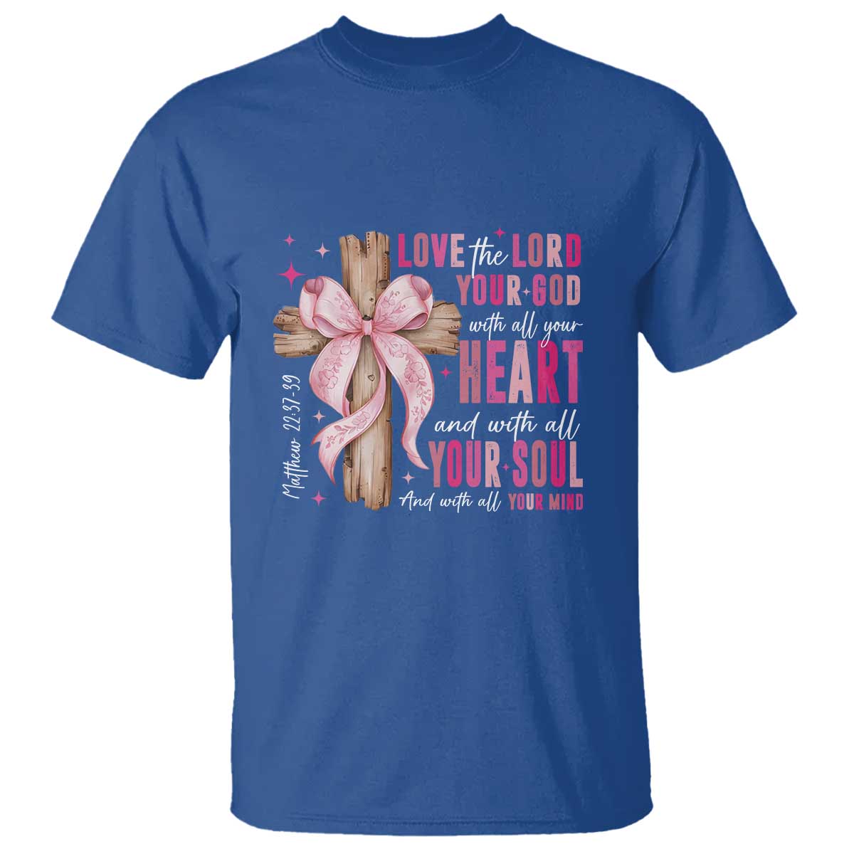 christian-religious-god-t-shirt-love-the-lord-your-god-with-all-your-heart-bible-valentines-day