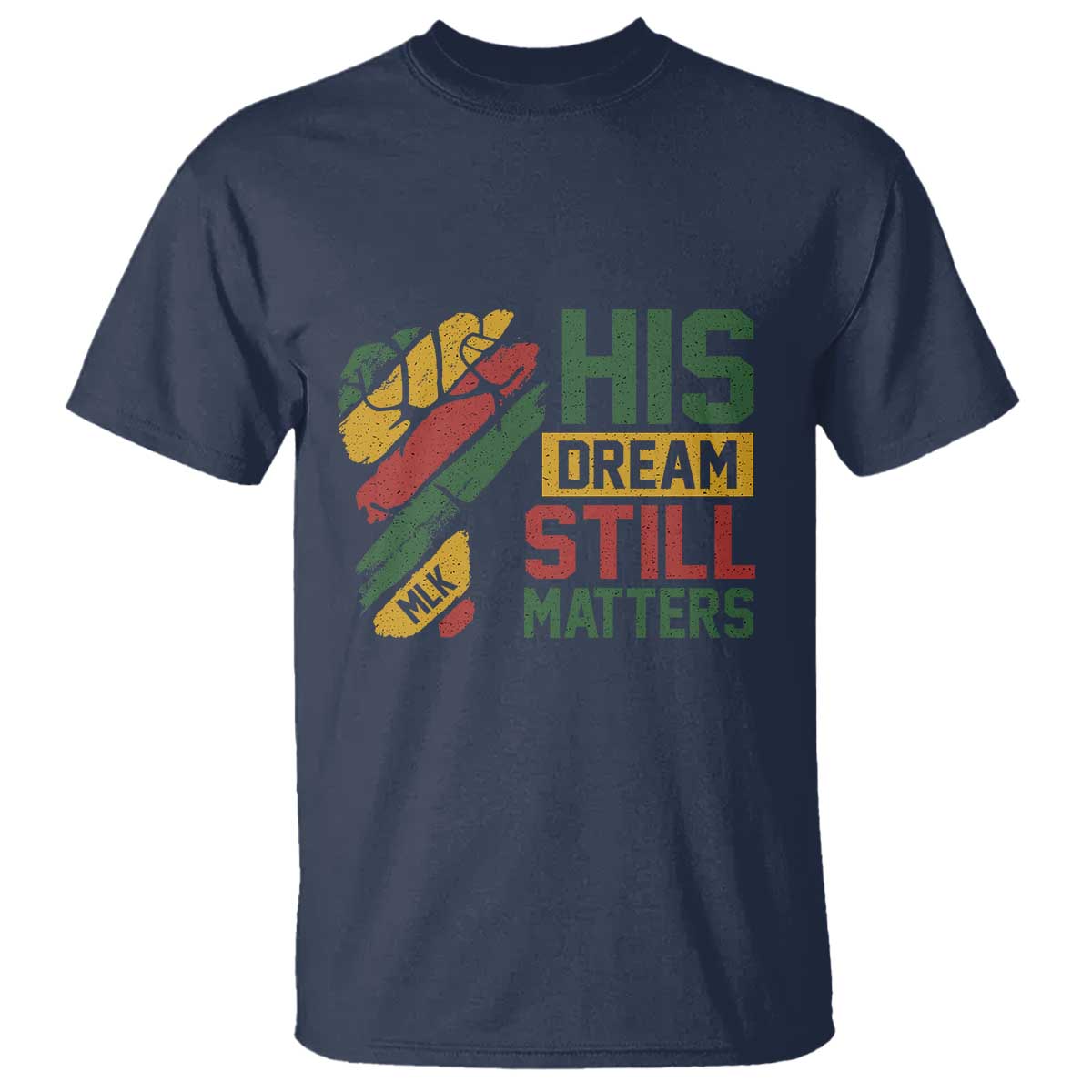 martin-luther-king-jr-t-shirt-his-dream-still-matters-mlk-day