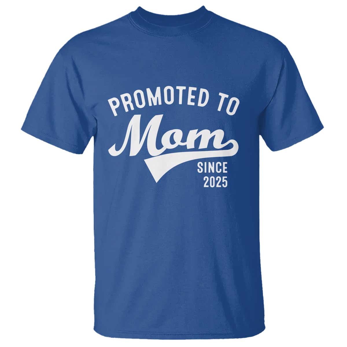 funny-new-mom-promoted-to-mom-since-2025-t-shirt-baby-announcement