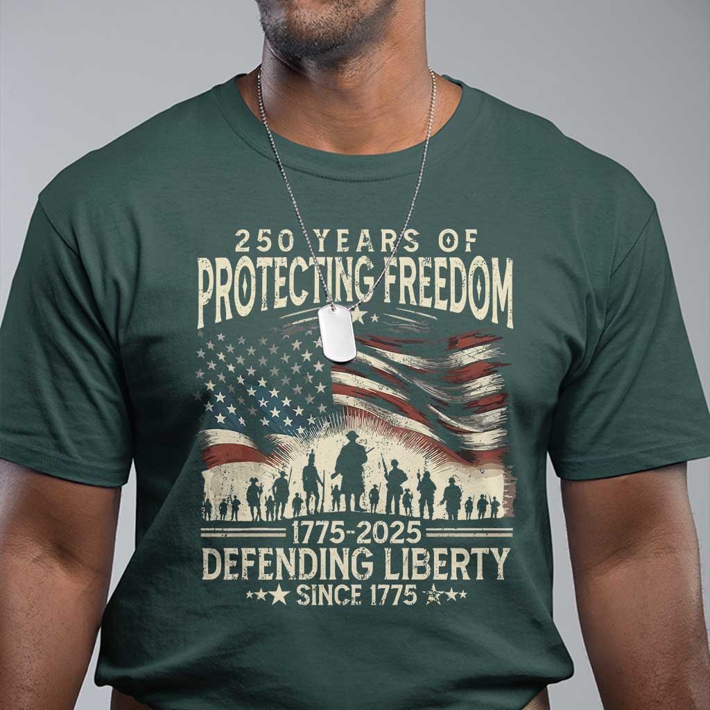 250-years-of-protecting-freedom-defending-liberty-since-1775-t-shirt-us-military-army-birthday