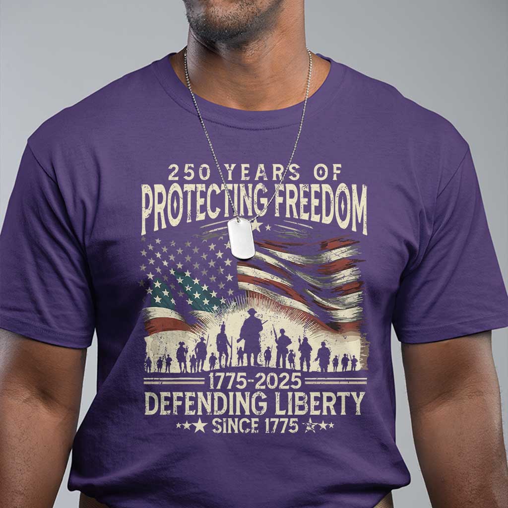 250-years-of-protecting-freedom-defending-liberty-since-1775-t-shirt-us-military-army-birthday