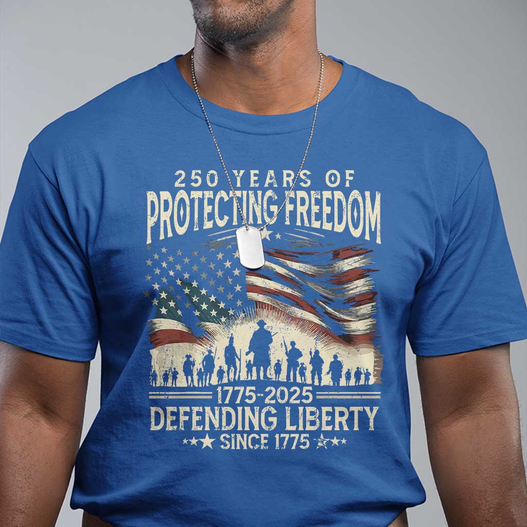250-years-of-protecting-freedom-defending-liberty-since-1775-t-shirt-us-military-army-birthday