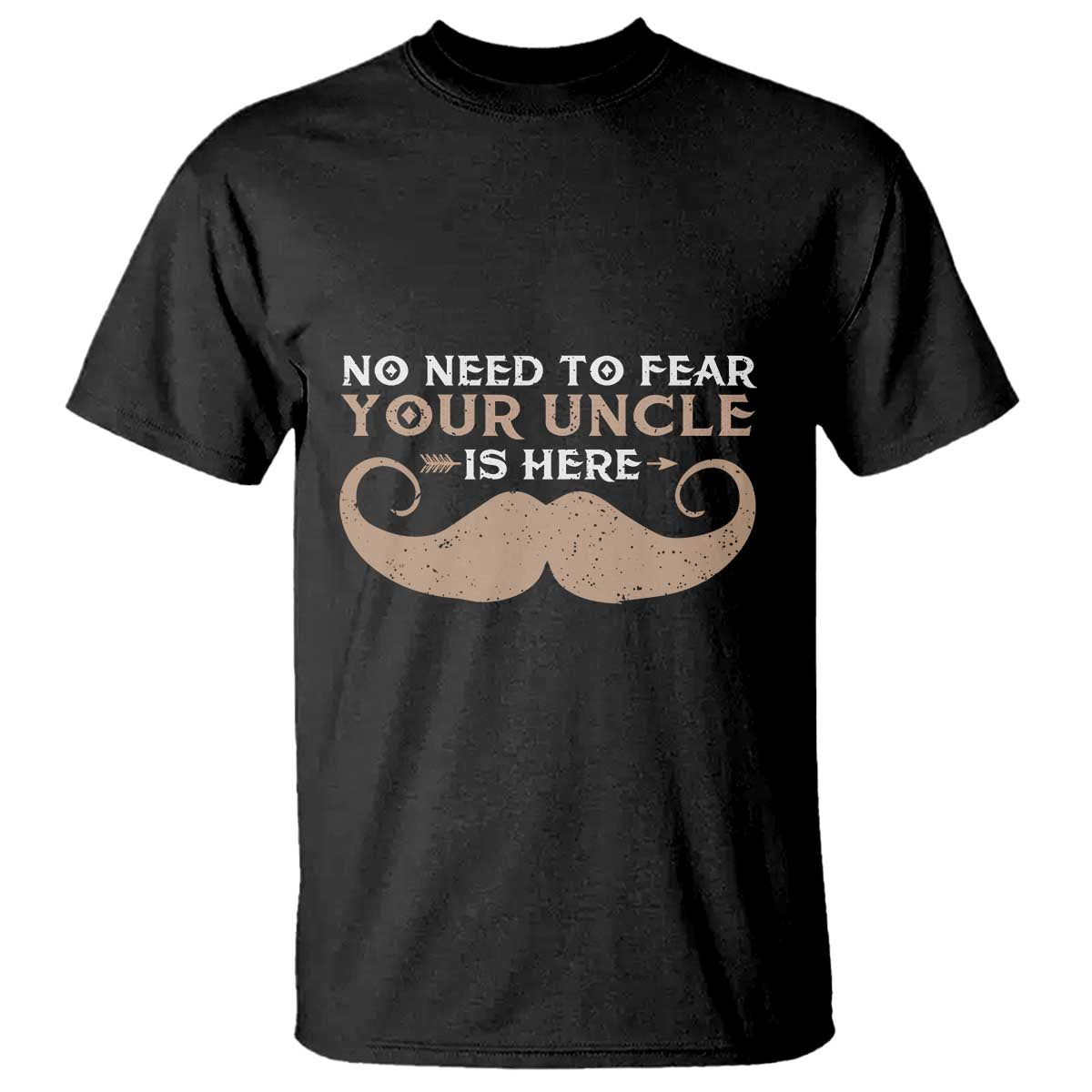funny-uncle-t-shirt-no-need-to-fear-your-uncle-is-here